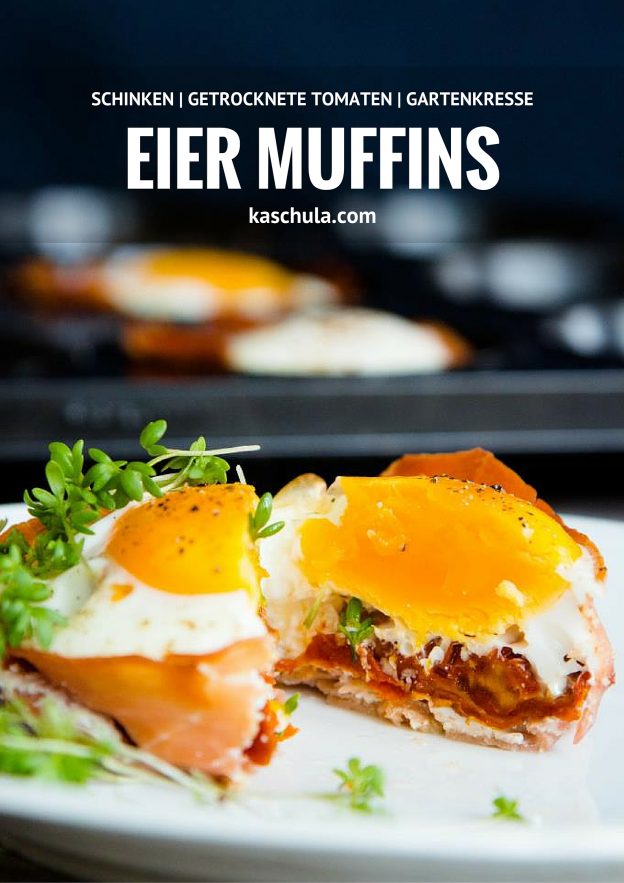 Eier Muffins mit Schinken und getrockneten Tomaten – Kaschula Eier Muffins mit Schinken und getrockneten Tomaten – Kaschula