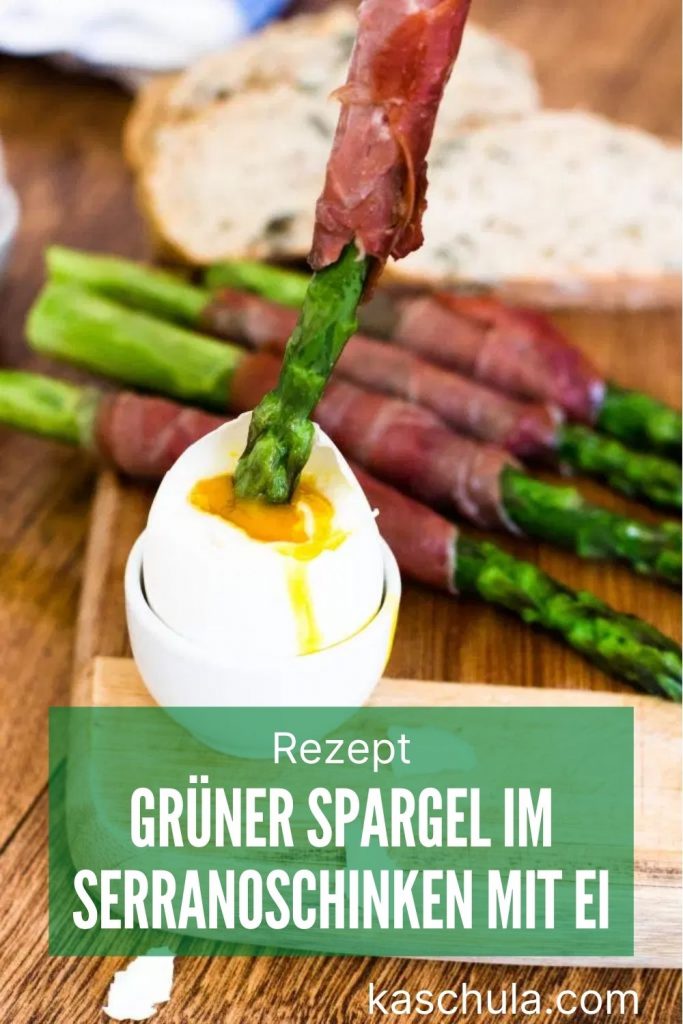 Grüner Spargel im Serranoschinken mit Ei