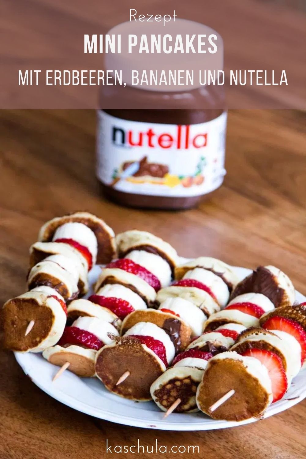 Mini Pancakes mit Erdbeeren, Bananen und Nutella